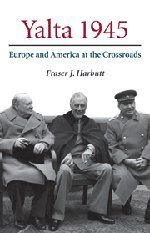 Fraser J. Harbutt/Yalta 1945