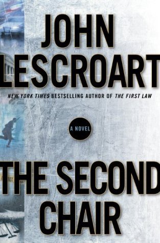 John Lescroart/Second Chair