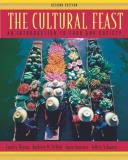 Carol Bryant The Cultural Feast An Introduction To Food And Society 0002 Edition; 