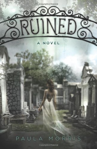 Paula Morris/Ruined