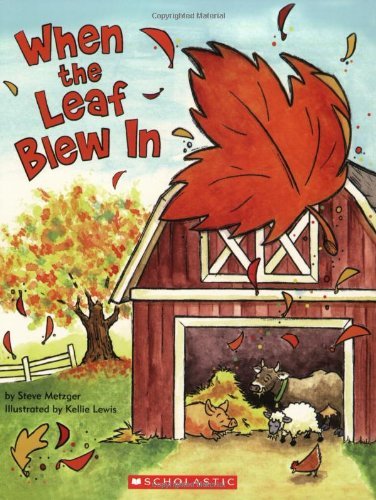 Steve Metzger/When The Leaf Blew In
