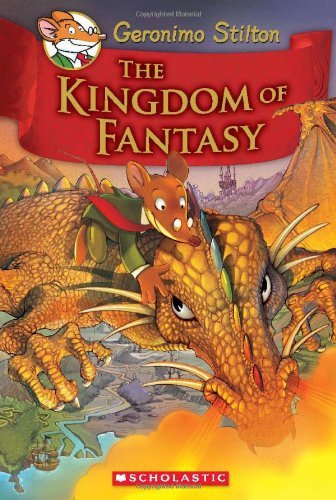 Geronimo Stilton/The Kingdom of Fantasy (Geronimo Stilton and the K