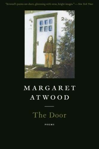 Margaret Atwood The Door Poems 