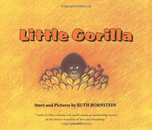 Ruth Bornstein Little Gorilla 