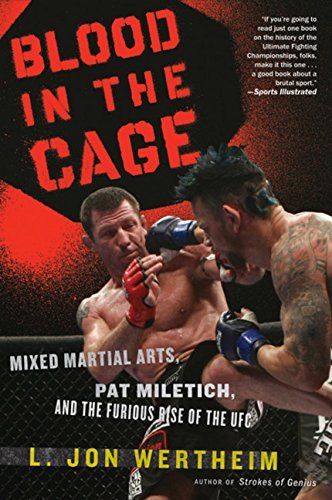 L. Jon Wertheim/Blood in the Cage@Mixed Martial Arts, Pat Miletich, and the Furious