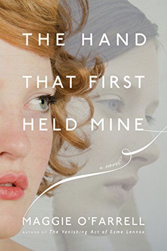 Maggie O'Farrell/Hand That First Held Mine,The