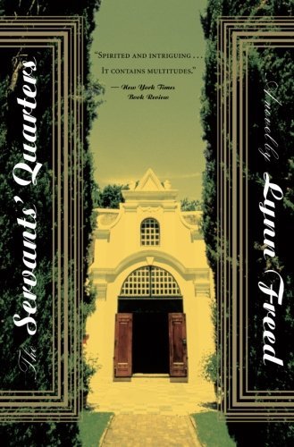 Lynn Freed/The Servants' Quarters