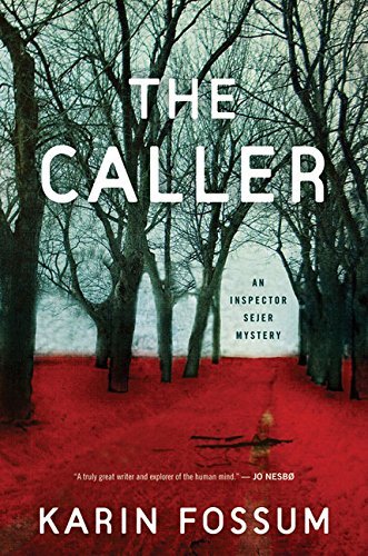 Karin Fossum/The Caller