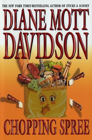 Diane Mott Davidson/Chopping Spree