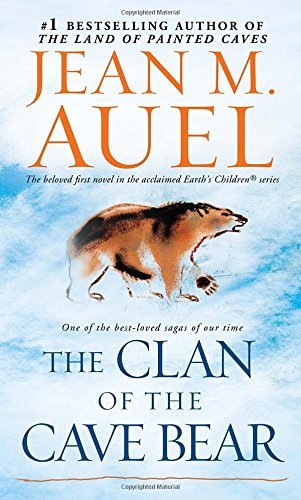 Jean M. Auel/The Clan of the Cave Bear@ Earth's Children, Book One