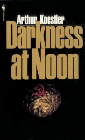 Arthur Koestler/Darkness At Noon