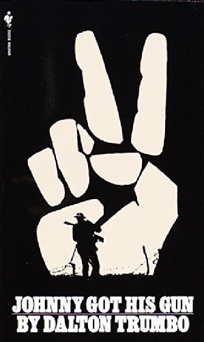 Dalton Trumbo/Johnny Got His Gun
