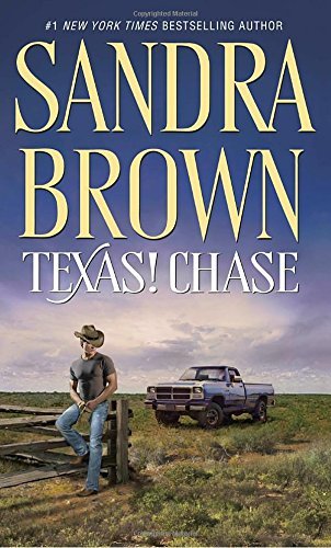 Sandra Brown/Texas! Chase