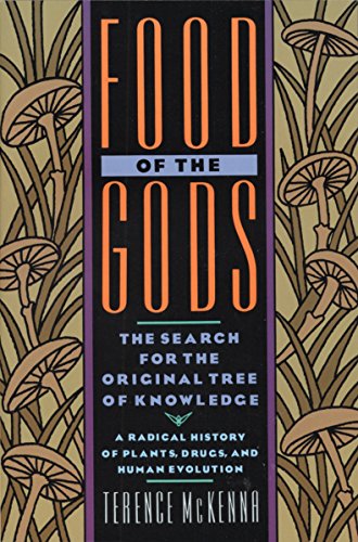Terence McKenna/Food of the Gods@ The Search for the Original Tree of Knowledge a R
