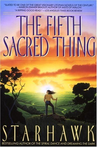 Starhawk The Fifth Sacred Thing 