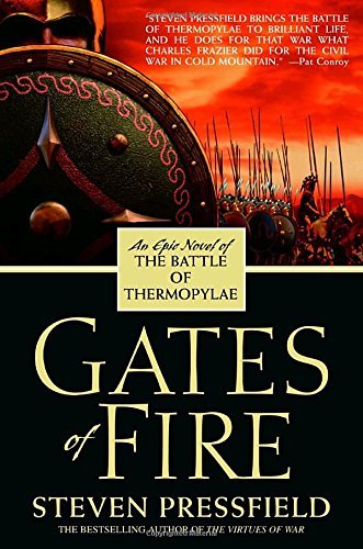 Steven Pressfield/Gates of Fire@ An Epic Novel of the Battle of Thermopylae