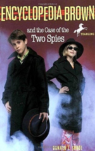 Donald J. Sobol/Encyclopedia Brown and the Case of the Two Spies