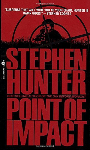 Stephen Hunter/Point of Impact
