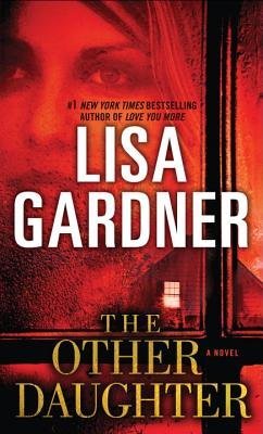 Lisa Gardner The Other Daughter 