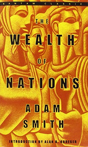 Adam Smith/The Wealth of Nations
