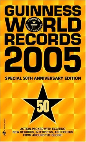 Guinness Media/Guinness World Records 2005