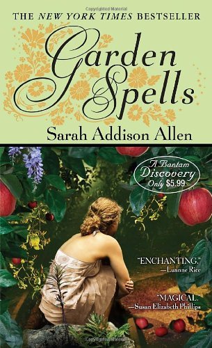 Sarah Addison Allen/Garden Spells