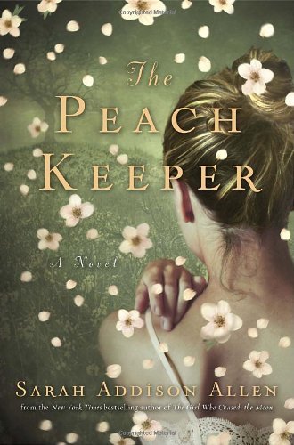 Sarah Addison Allen/Peach Keeper,The