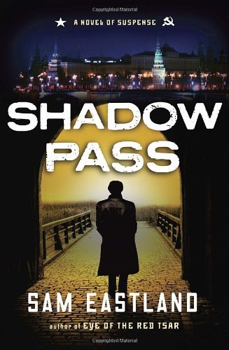 Sam Eastland/Shadow Pass