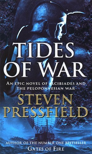 Steven Pressfield/Tides Of War