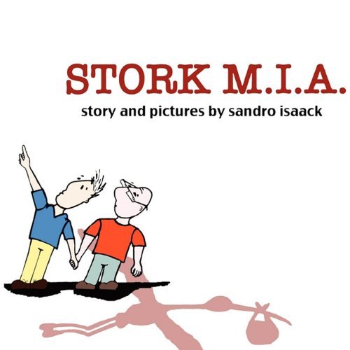 Sandro Isaack/Stork M.I.A.