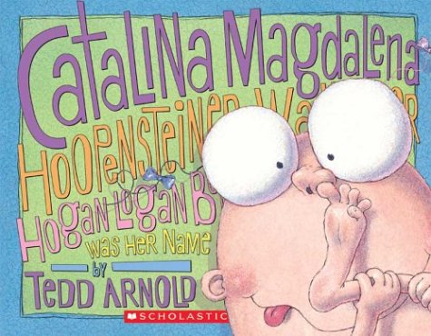 Tedd Arnold Catalina Magdalena 