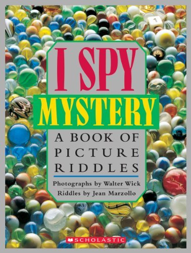 Jean Marzollo/I Spy Mystery@A Book of Picture Riddles