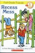 Grace Maccarone First Grade Friends Recess Mess 