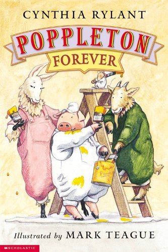 Cynthia Rylant/Poppleton@ Poppleton Forever