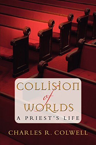 Charles R. Colwell/Collision of Worlds