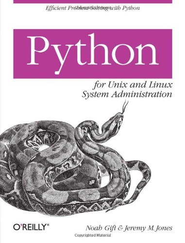 Jeremy Jones Python For Unix And Linux System Administration 