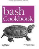 Carl Albing Bash Cookbook Solutions And Examples For Bash Users 