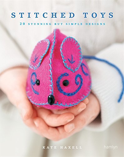 Kate Haxell/Stitched Toys@ 20 Stunning But Simple Designs