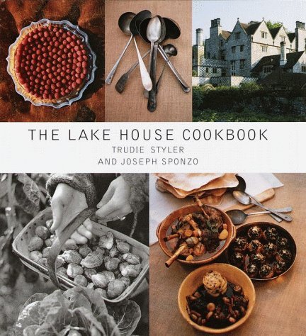 Trudie Styler Lake House Cookbook 