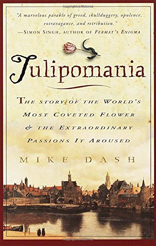 Mike Dash/Tulipomania