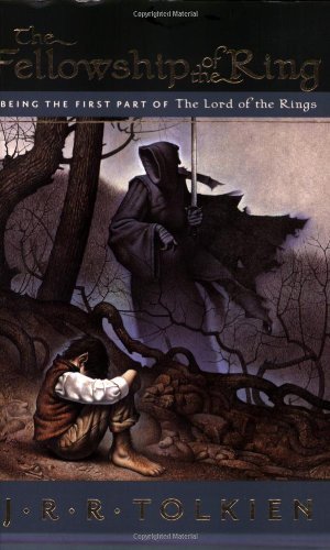 J. R. R. Tolkien/The Fellowship of the Ring@Being the First Part of the Lord of the Rings