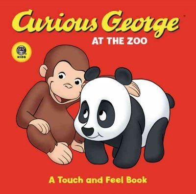 H. A. Rey Curious George At The Zoo (cgtv Touch And Feel Boa 