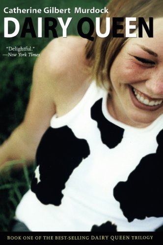 Catherine Gilbert Murdock/Dairy Queen