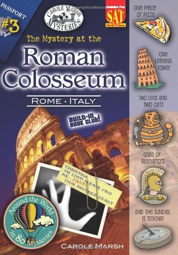 Carole Marsh/The Mystery at the Roman Coloseum