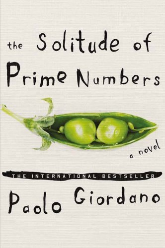 Paolo Giordano/Solitude Of Prime Numbers,The