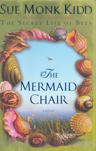 Sue Monk Kidd/Mermaid Chair,The