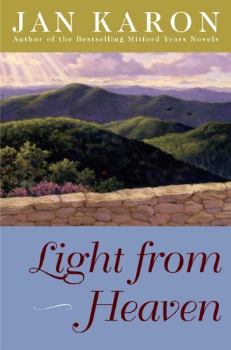 Jan Karon/Light From Heaven