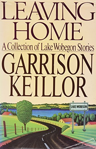 Garrison Keillor/Leaving Home
