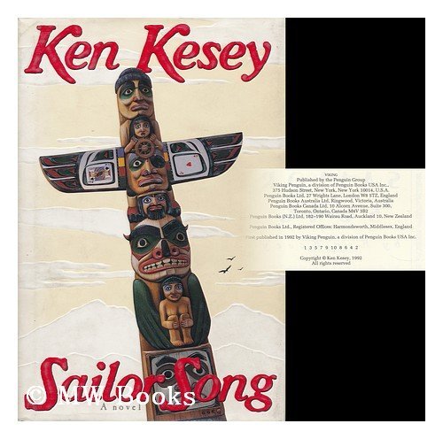 KEN KESEY/SAILOR SONG