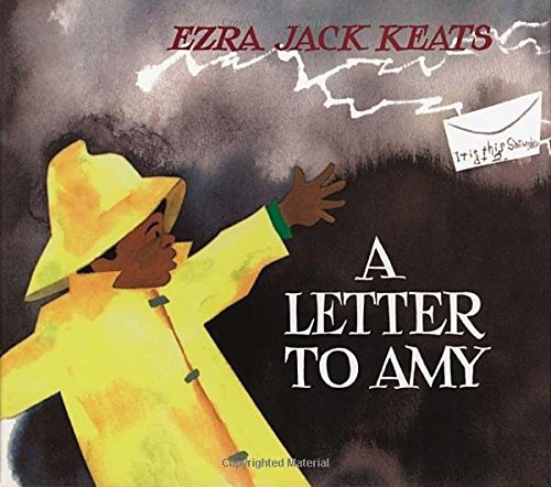 Ezra Jack Keats/A Letter to Amy